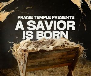 A Savior Is Born