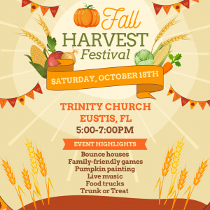 10/18 Fall Harvest Festival at Trinity Church in Eustis