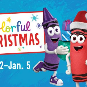11/22-01/05 Colorful Christmas at Crayola Experience Orlando