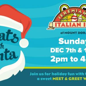 12/6 & 12/14 Treats with Santa at Jeremiah's Italian Ice Mount Dora