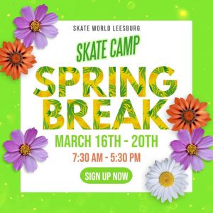 Spring Break Camp at Skate World Leesburg