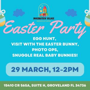 03/29 Easter Party at Imagination Village