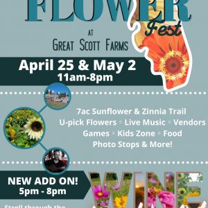 04/25 & 05/02 Florida Flower Fest at Great Scott Farm