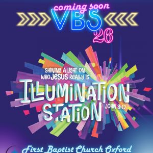 First Baptist Church Oxford VBS