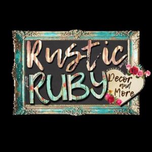Rustic Ruby Decor & More