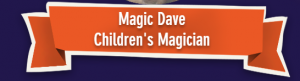 Magic Dave Children's Magician