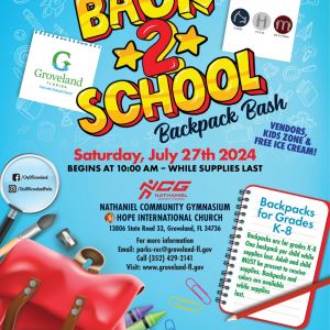 07/27 Groveland's Back 2 School Backpack Bash
