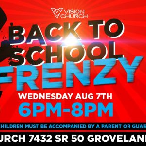 08/07 Back to School Bash at Vision Church in Groveland