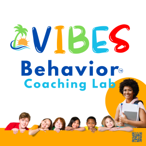 VIBES Behavior Coaching Lab