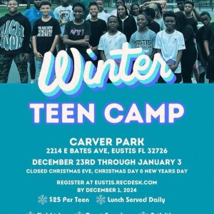 Eustis Recreation Winter Camp 2024 - Teen Zone