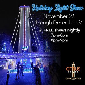 11/29-12/31 Holiday Light Show at The Citrus Tower