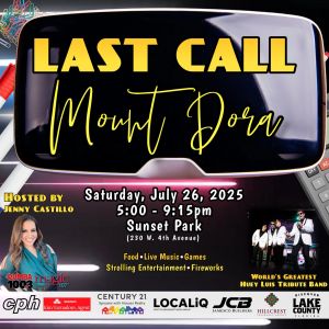07/26 Last Call Mount Dora Street Party and Fireworks