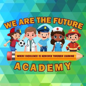 We are the Future Academy