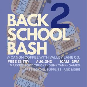 08/02 Back to School Bash at Canon Coffee Apopka